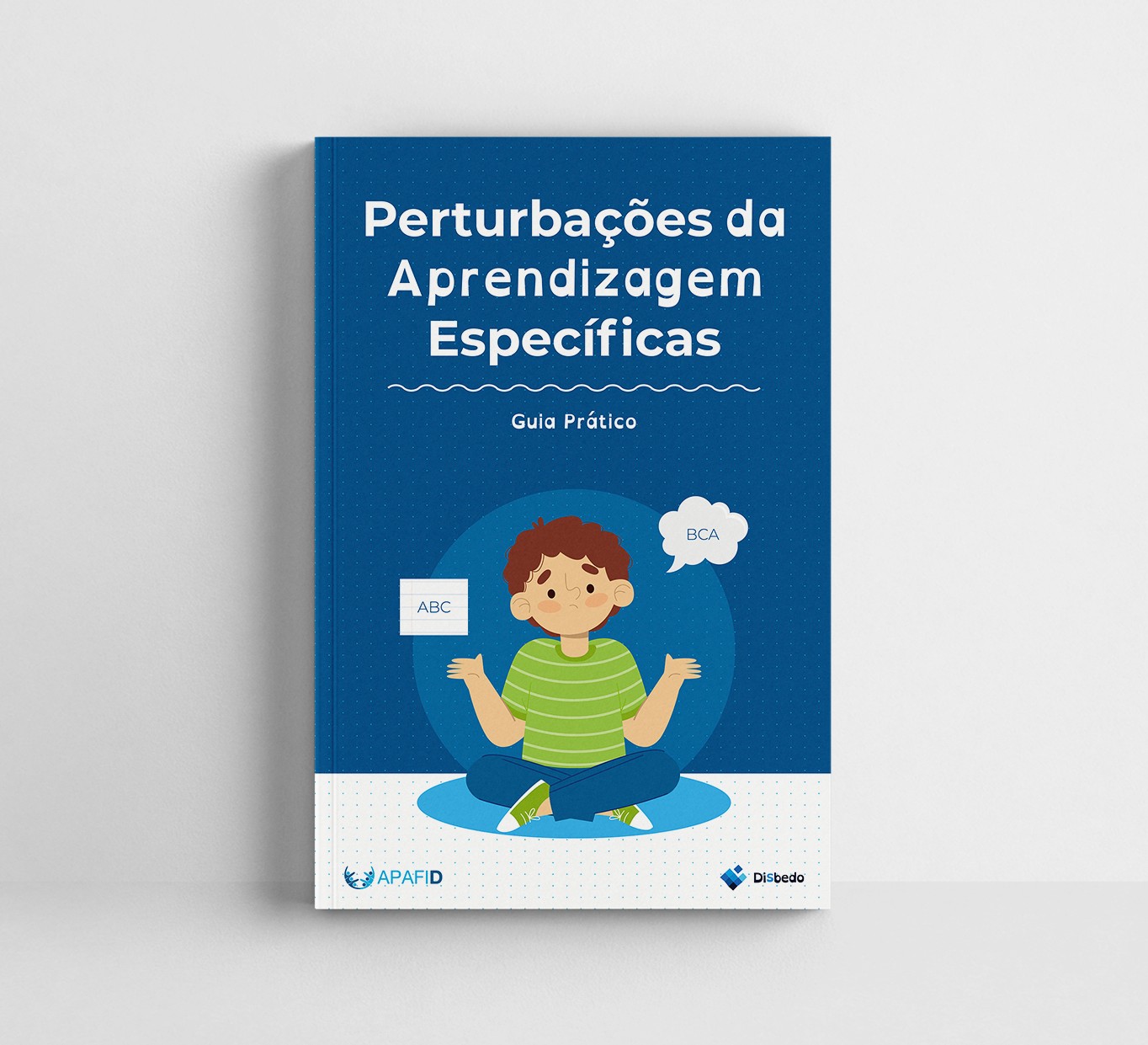 Capa do livro Perturbações da Aprendizagem Específicas - APAFID